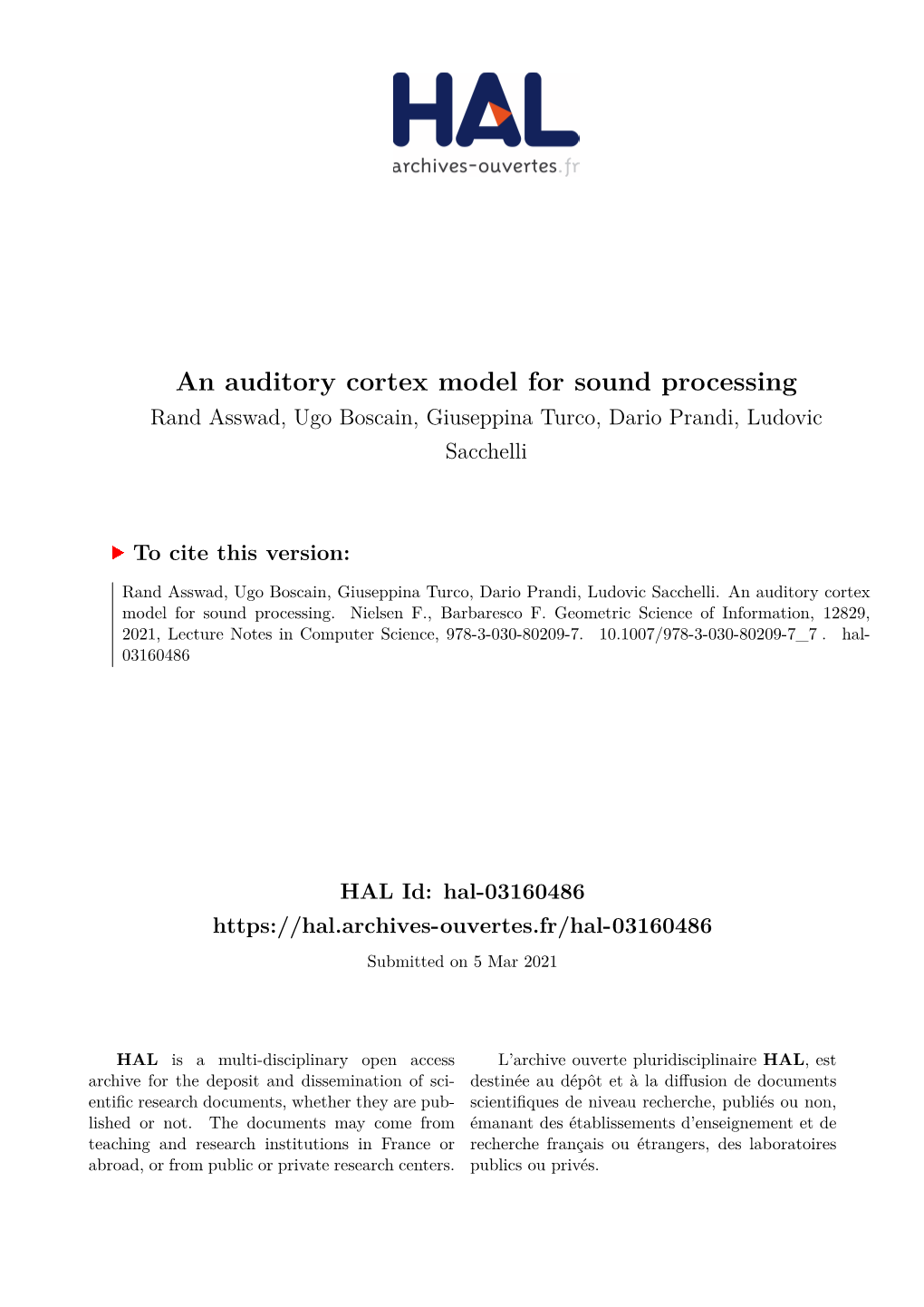 An Auditory Cortex Model for Sound Processing Rand Asswad, Ugo Boscain, Giuseppina Turco, Dario Prandi, Ludovic Sacchelli