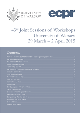 43Rd Joint Sessions of Workshops University of Warsaw 29 March – 2 April 2015