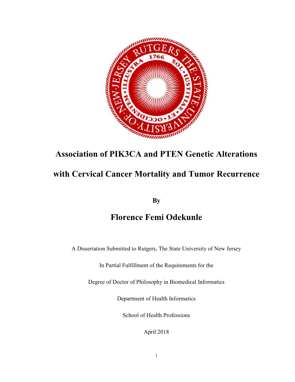 Association of PIK3CA and PTEN Genetic Alterations with Cervical Cancer Mortality and Tumor Recurrence