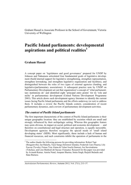 Pacific Island Parliaments: Developmental Aspirations and Political Realities1