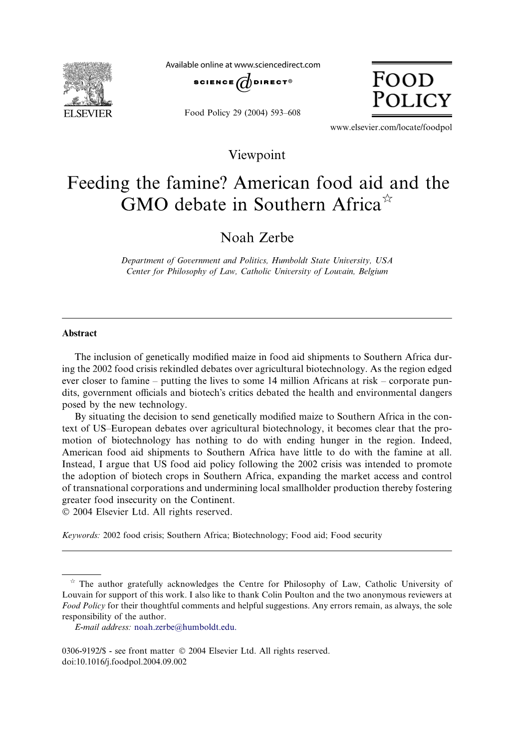 Feeding the Famine? American Food Aid and the GMO Debate in Southern Africaq