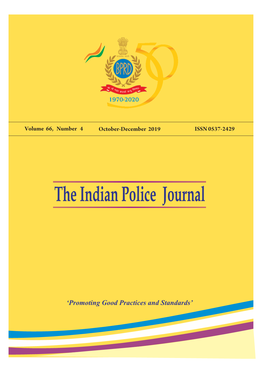 Indian Police Journal Volume 66, Number 4 | October-December, 2019