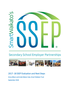2017- 18 SSEP Evaluation and Next Steps Anna Allison and Linda Nelson Caie, Smart Waikato Trust September 2018