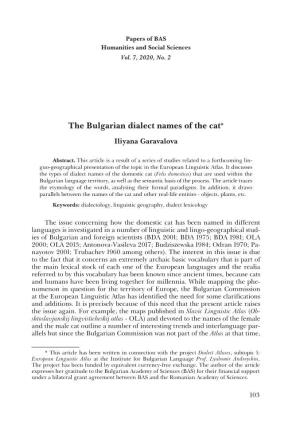 The Bulgarian Dialect Names of the Cat*
