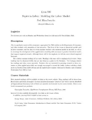 Econ 590 Topics in Labor: Modeling the Labor Market Logistics