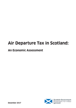 Air Departure Tax in Scotland: an Economic Assessment