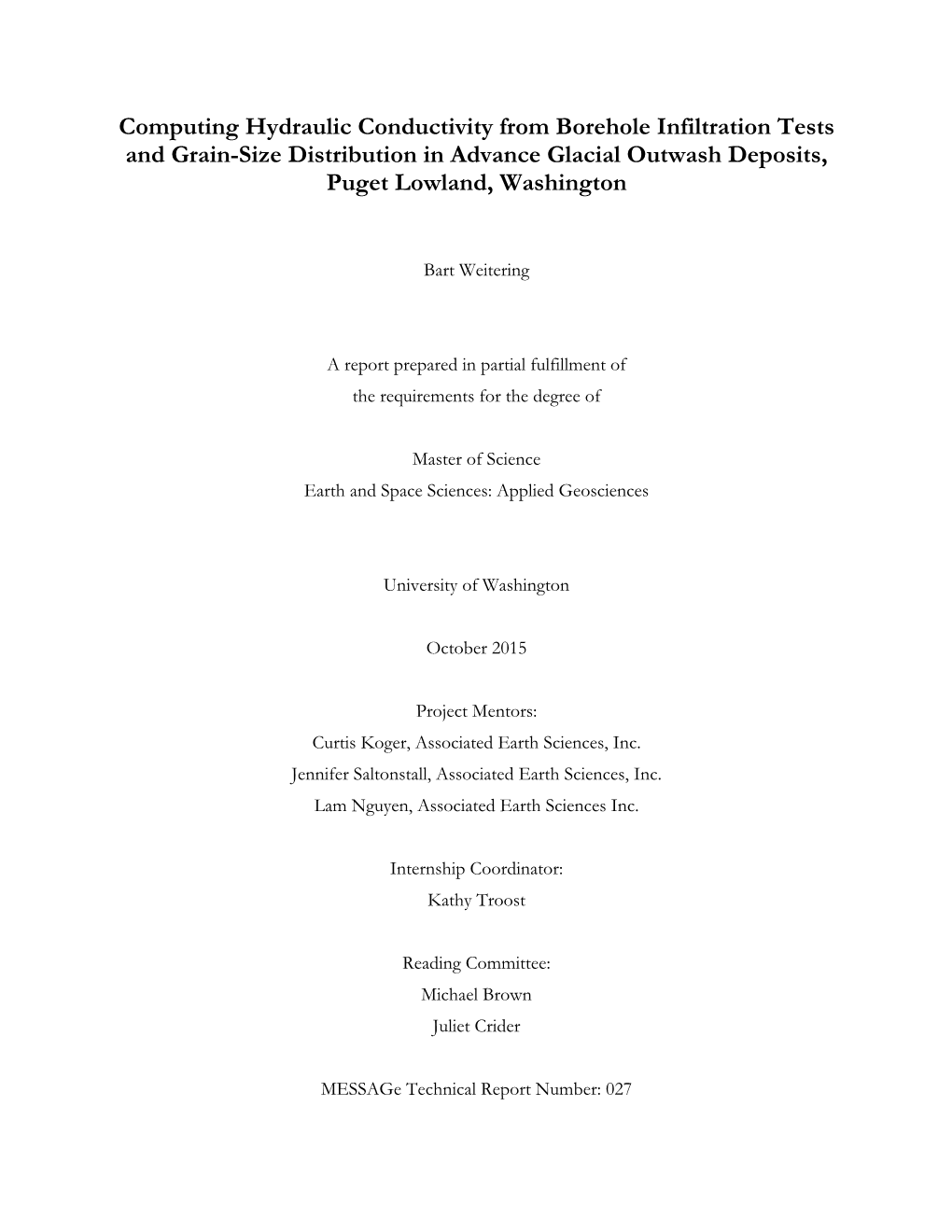 Computing Hydraulic Conductivity from Borehole Infiltration Tests and Grain-Size Distribution in Advance Glacial Outwash Deposits, Puget Lowland, Washington