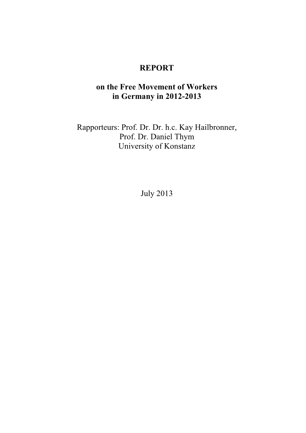 REPORT on the Free Movement of Workers in Germany in 2012