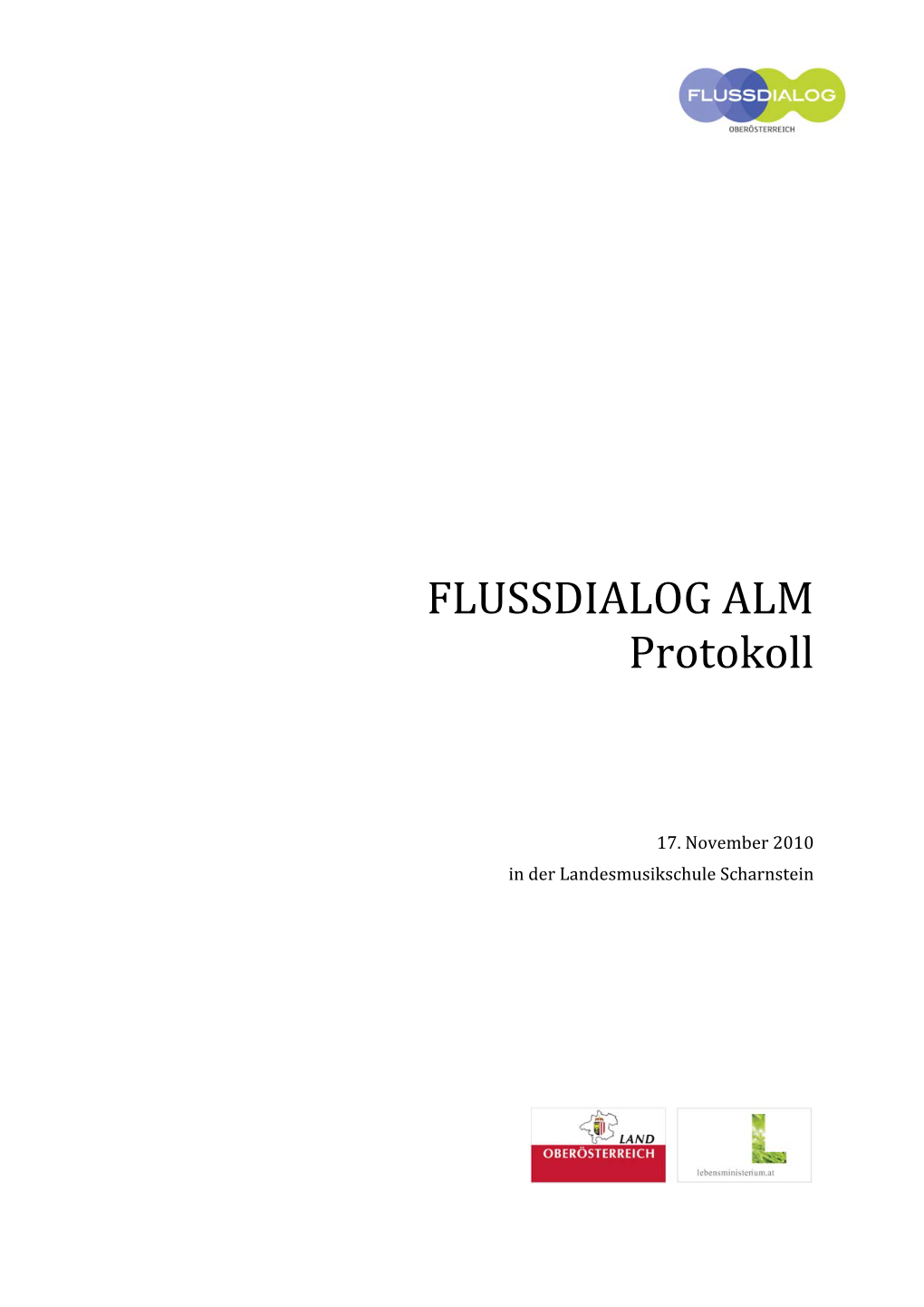 FLUSSDIALOG ALM Protokoll