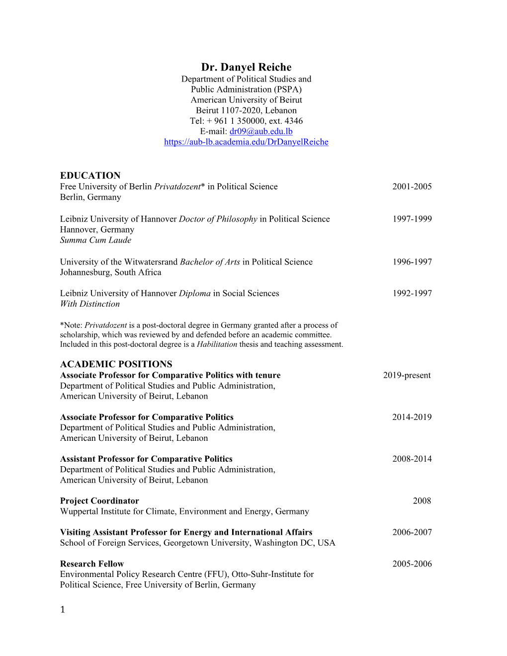 Dr. Danyel Reiche Department of Political Studies and Public Administration (PSPA) American University of Beirut Beirut 1107-2020, Lebanon Tel: + 961 1 350000, Ext