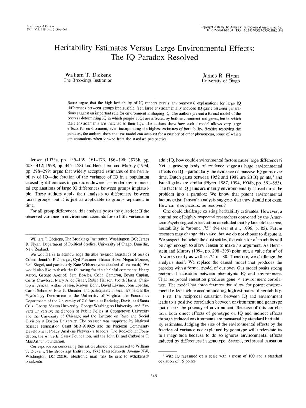 Heritability Estimates Versus Large Environmental Effects: the IQ Paradox Resolved