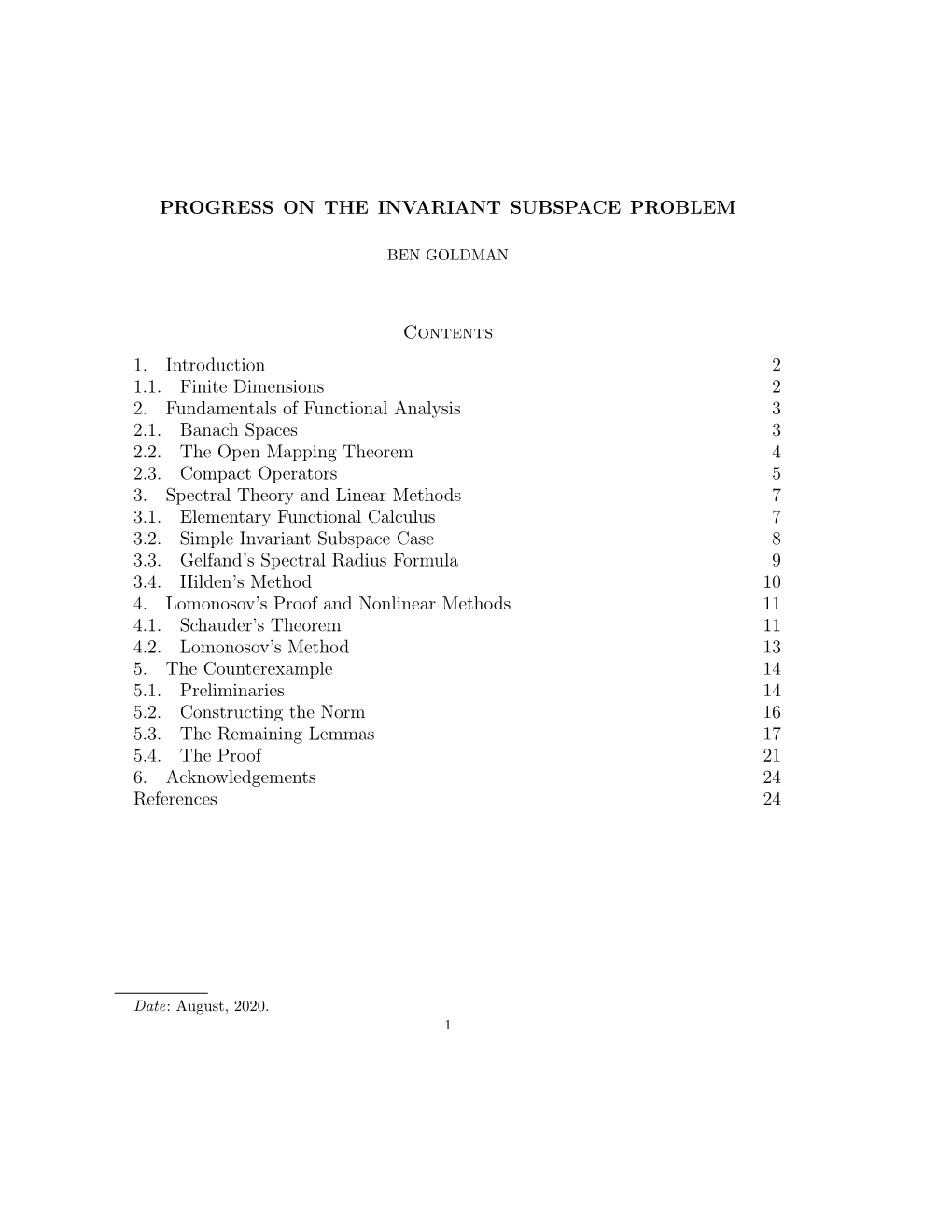 PROGRESS on the INVARIANT SUBSPACE PROBLEM Contents 1