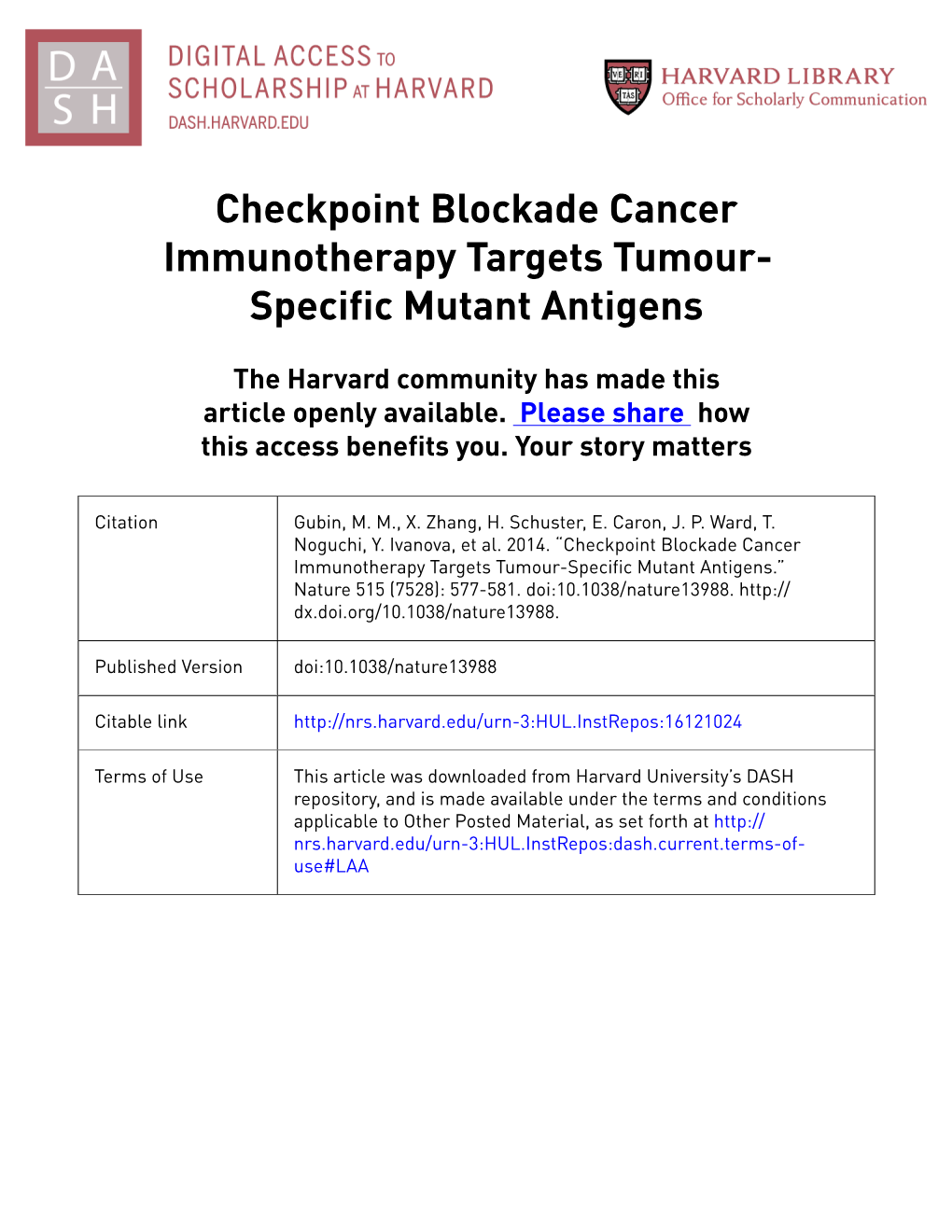 Checkpoint Blockade Cancer Immunotherapy Targets Tumour- Specific Mutant Antigens