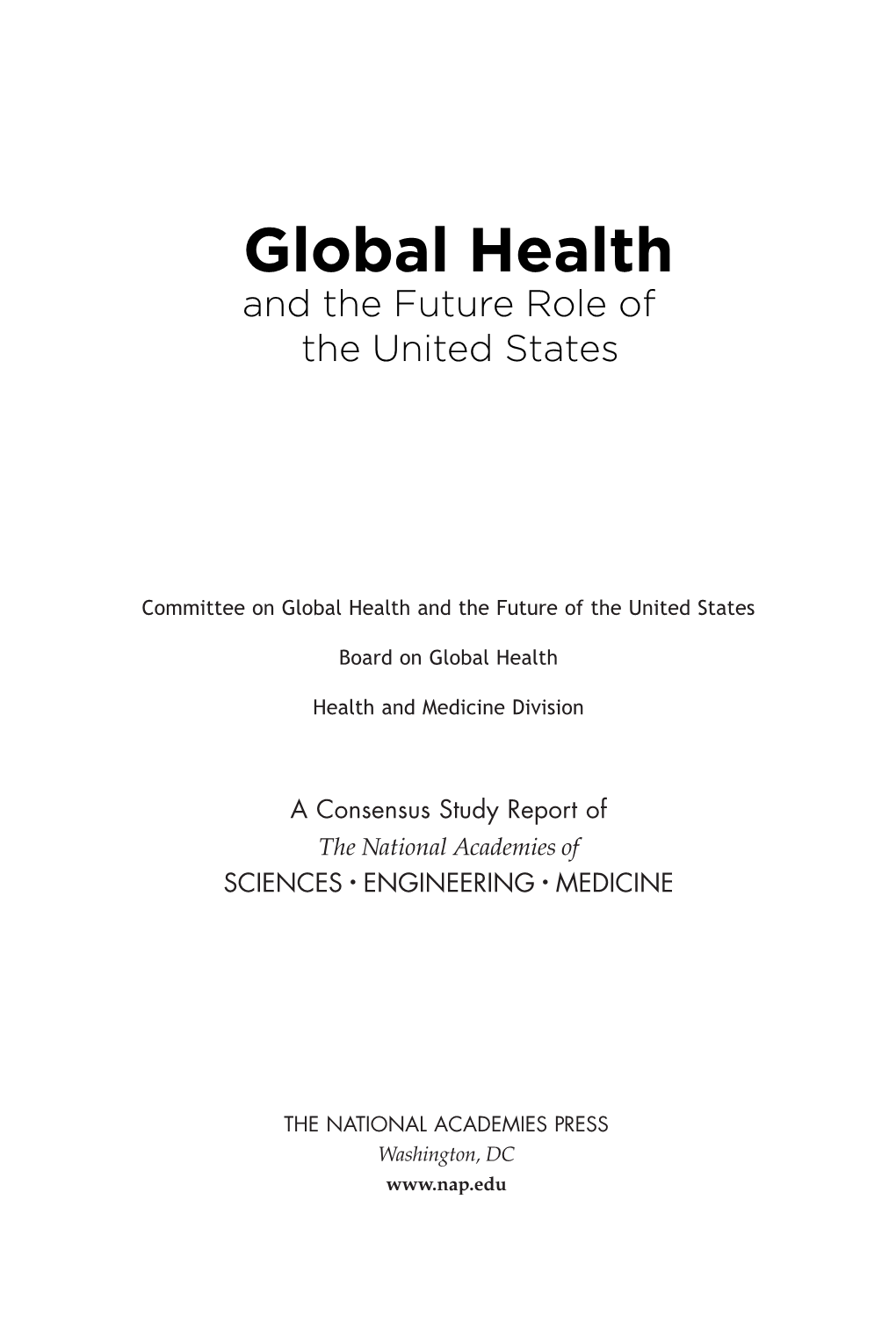 Global Health and the Future Role of the United States