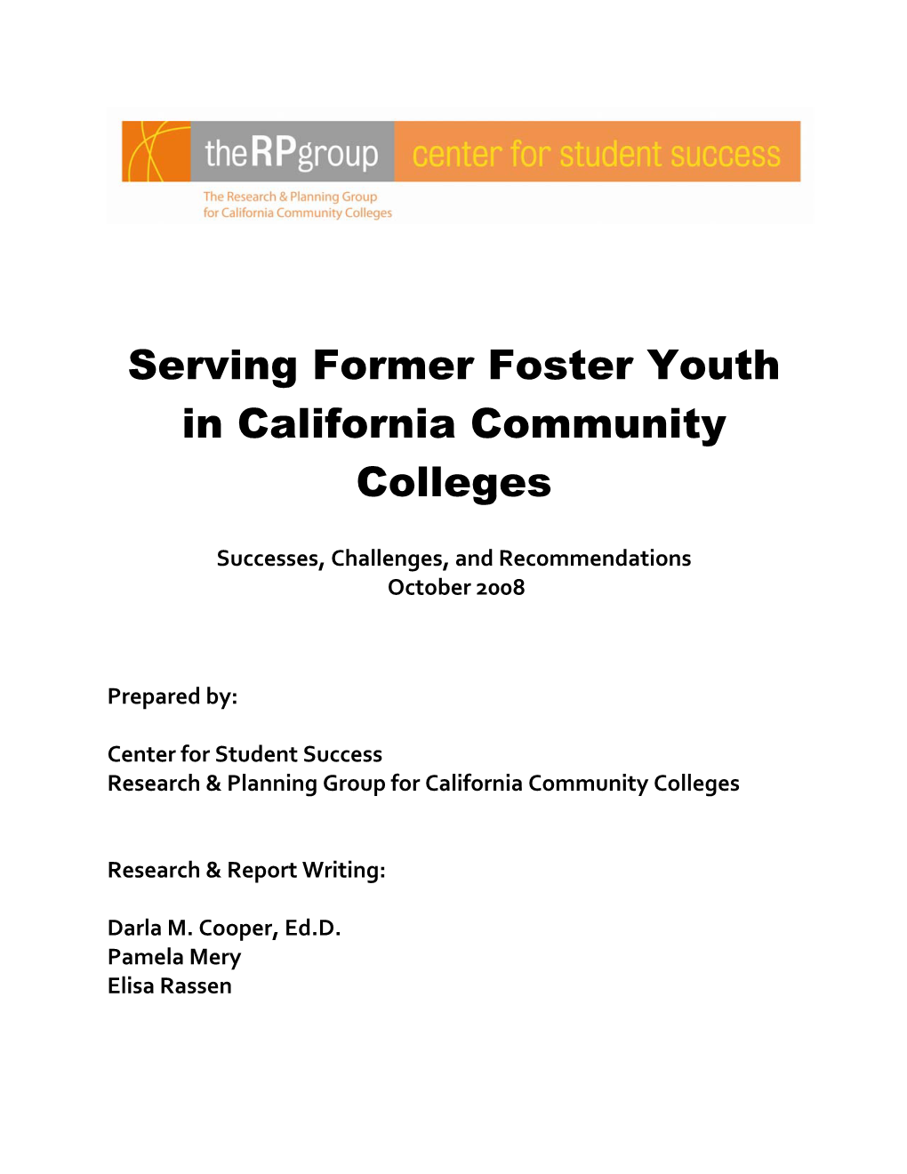 Serving Former Foster Youth in California Community Colleges