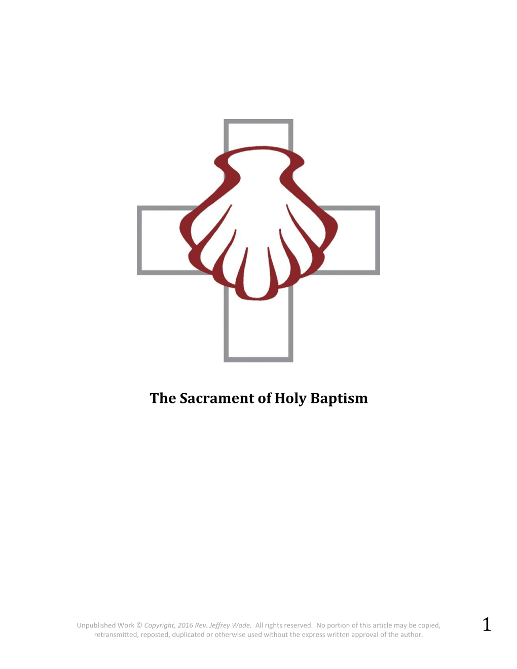 The Sacrament of Holy Baptism