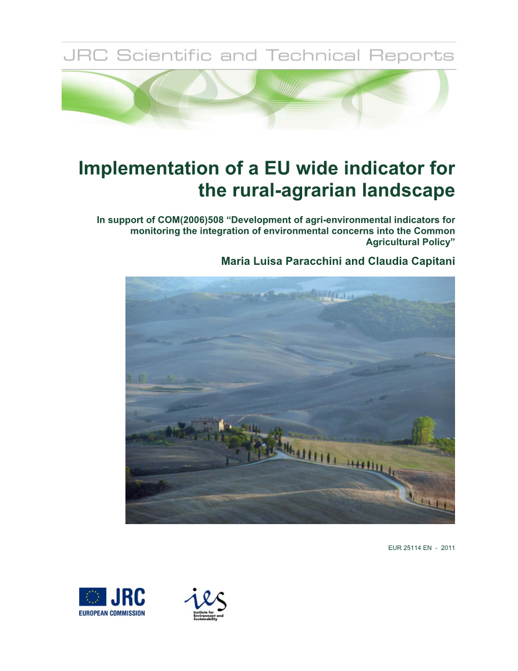 Implementation of a EU Wide Indicator for the Rural-Agrarian Landscape