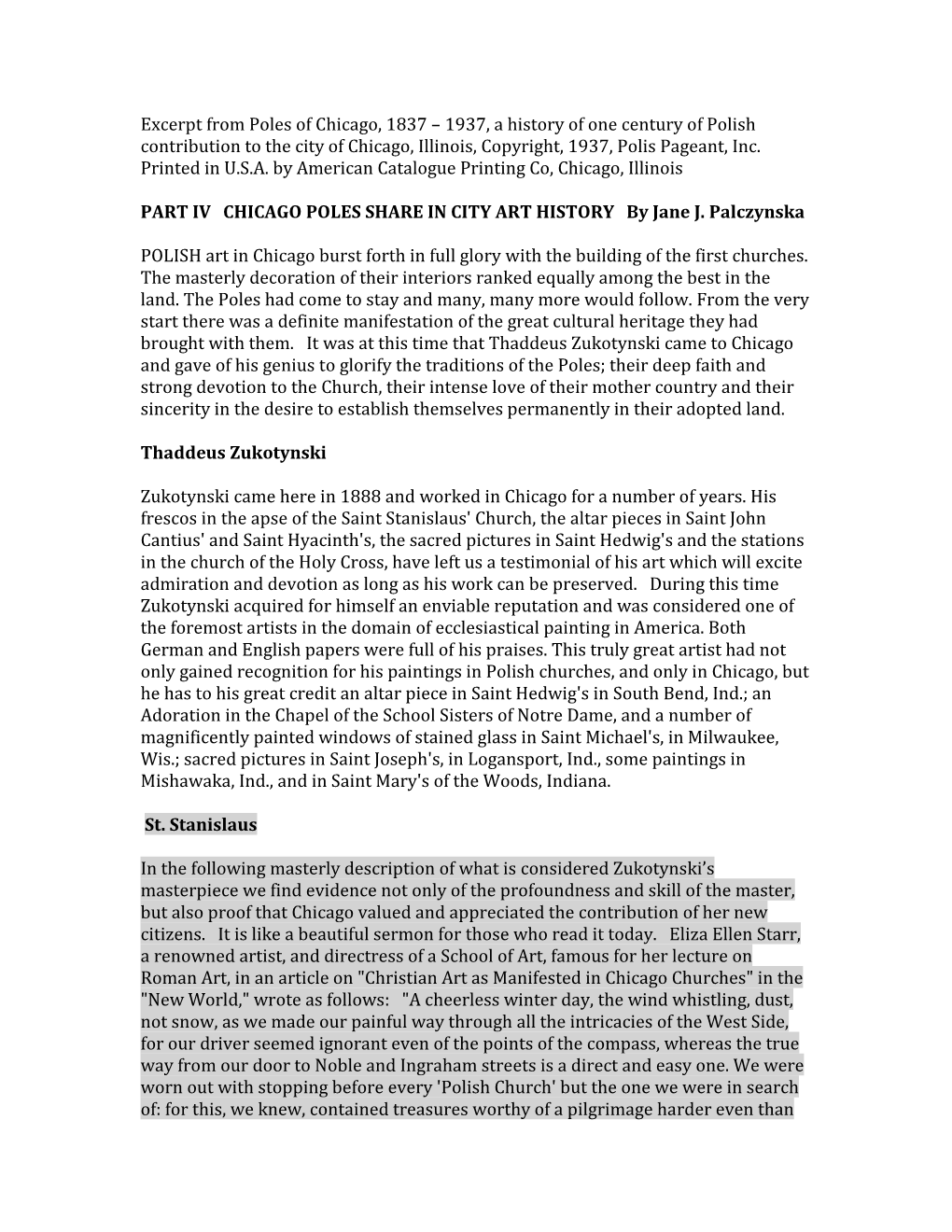 Excerpt from Poles of Chicago, 1837 – 1937, a History of One Century of Polish Contribution to the City of Chicago, Illinois, Copyright, 1937, Polis Pageant, Inc