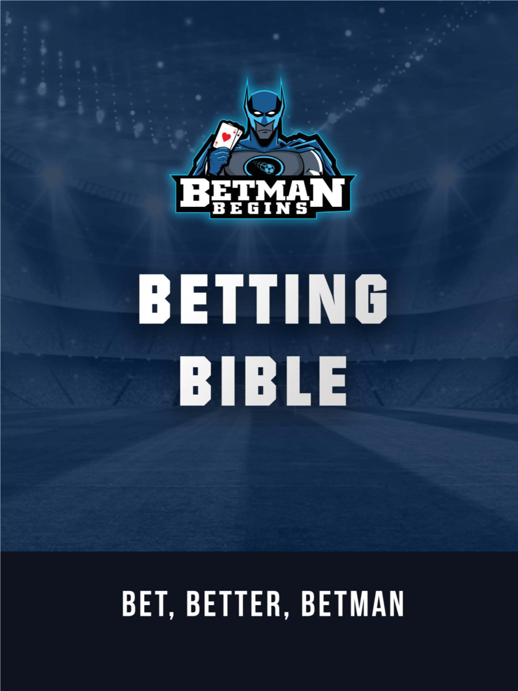 Download the Betting Bible Here