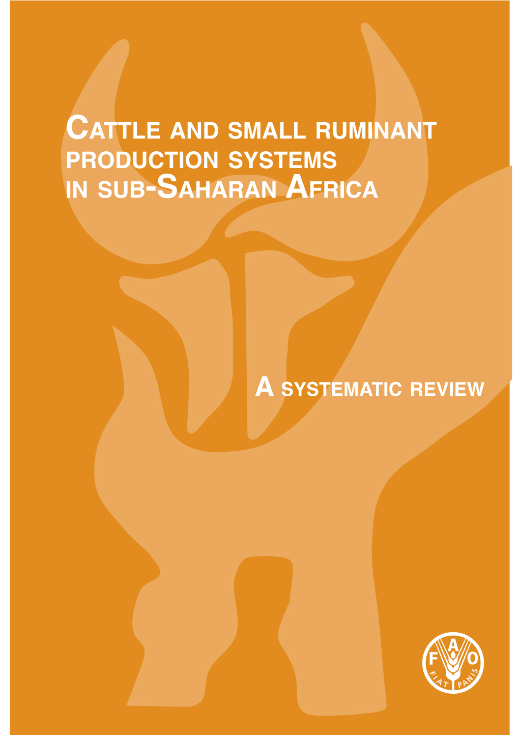 Cattle and Small Ruminant Production Systems in Sub-Saharan Africa