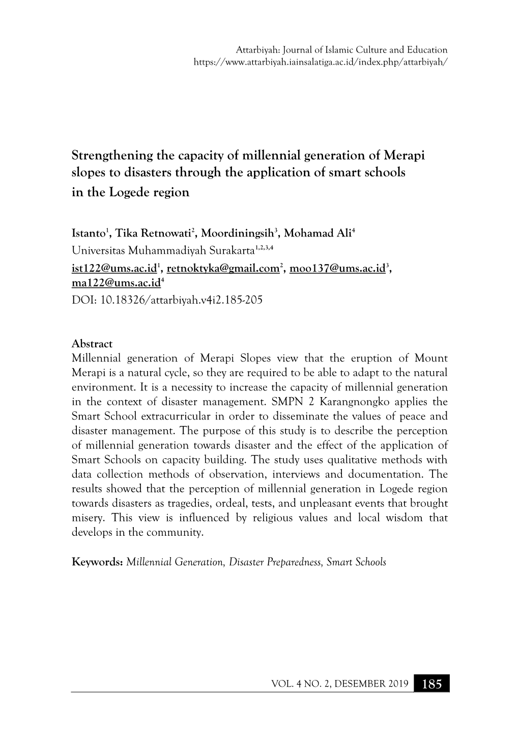 Strengthening the Capacity of Millennial Generation of Merapi Slopes to Disasters Through the Application of Smart Schools in the Logede Region