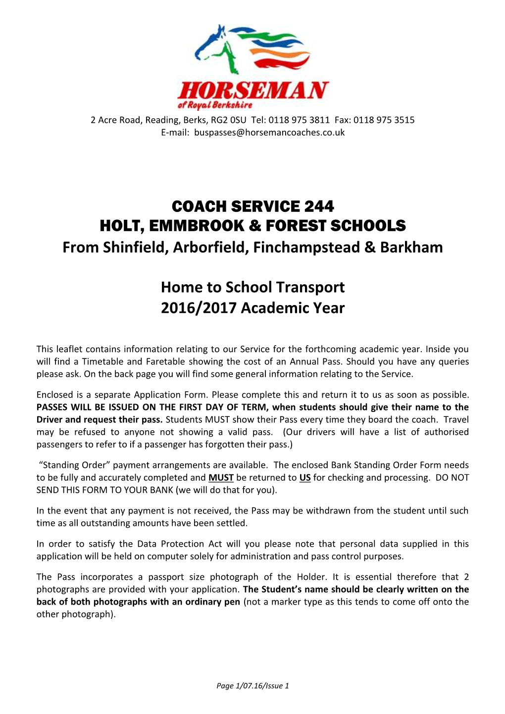 Coach Service 244 Holt, Emmbrook & Forest Schools
