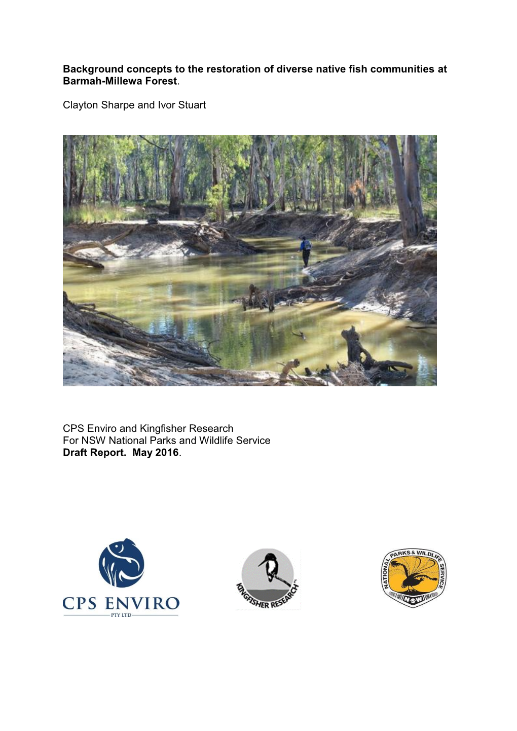 Background Concepts to the Restoration of Diverse Native Fish Communities at Barmah-Millewa Forest