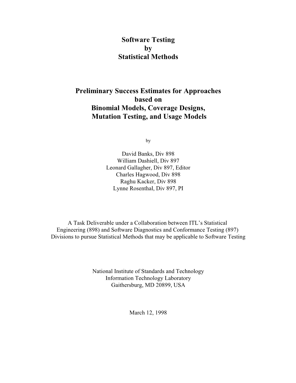 Software Testing by Statistical Methods Preliminary Success Estimates for Approaches Based on Binomial Models, Coverage Designs