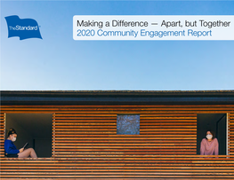 Community Engagement Report 2020 – a Year of Challenge and Change Last Year Tested Us All
