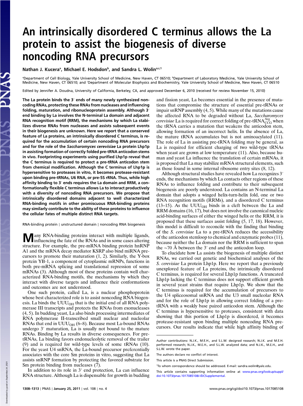 An Intrinsically Disordered C Terminus Allows the La Protein to Assist the Biogenesis of Diverse Noncoding RNA Precursors