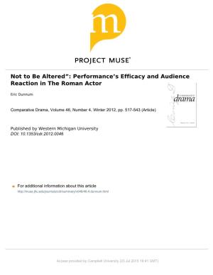 Not to Be Altered”: Performanceʼs Efficacy and Audience Reaction In