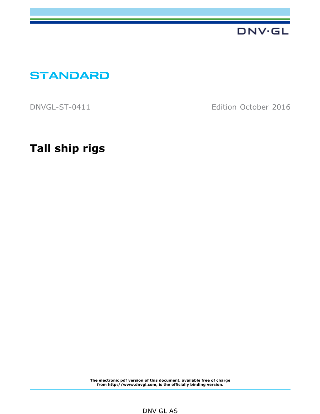 DNVGL-ST-0411 Tall Ship Rigs