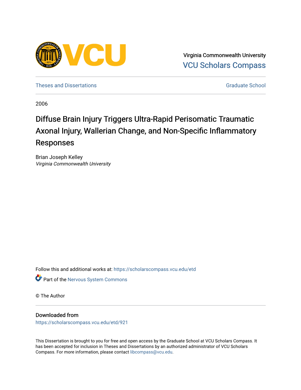 Diffuse Brain Injury Triggers Ultra-Rapid Perisomatic Traumatic Axonal Injury, Wallerian Change, and Non-Specific Inflammatory Responses