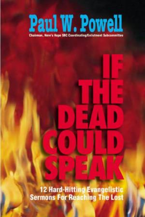If the Dead Could Speak