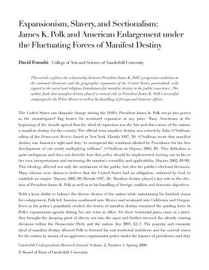James K. Polk and American Enlargement Under the Fluctuating Forces of Manifest Destiny