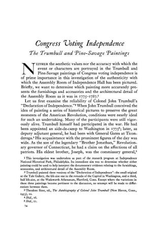 Congress Noting Independence the Trumbull and T^In E-Savage Tpaintings
