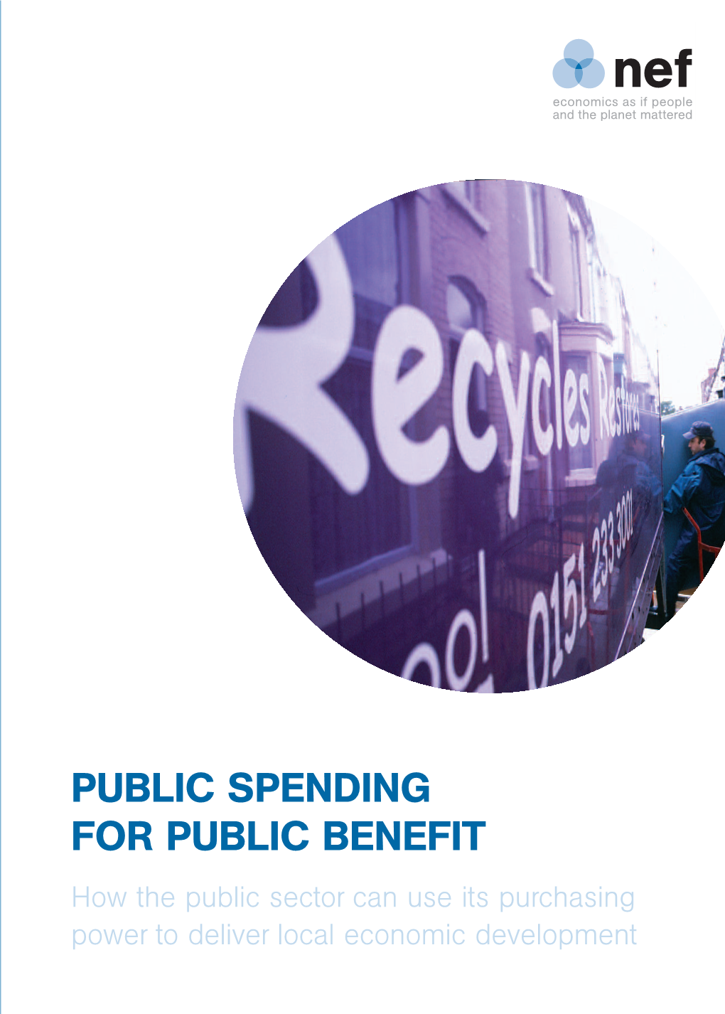 Public Spending for Public Benefit