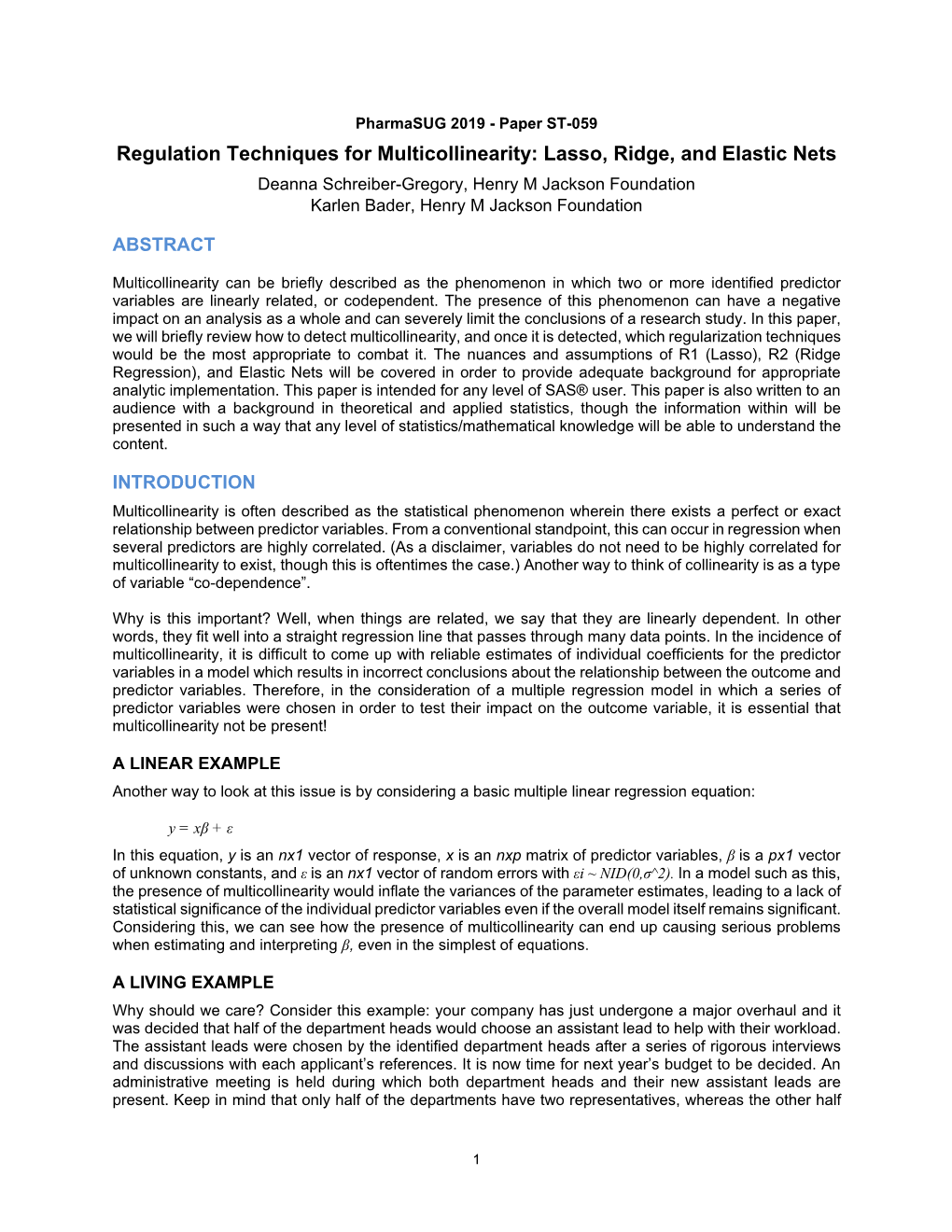 Regulation Techniques for Multicollinearity: Lasso, Ridge, And