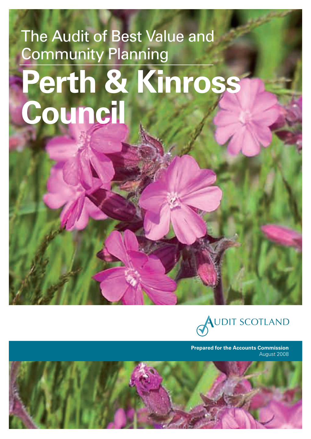 Perth & Kinross Council: the Audit of Best Value And