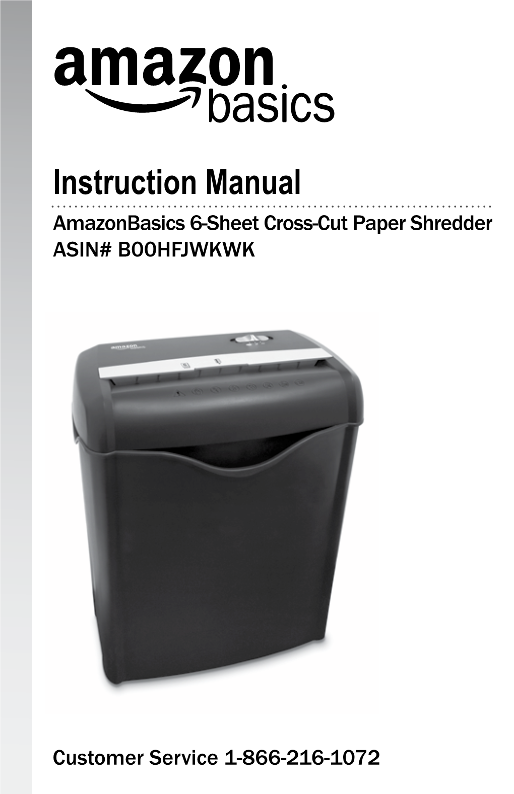 Instruction Manual Amazonbasics 6-Sheet Cross-Cut Paper Shredder ASIN# B00HFJWKWK