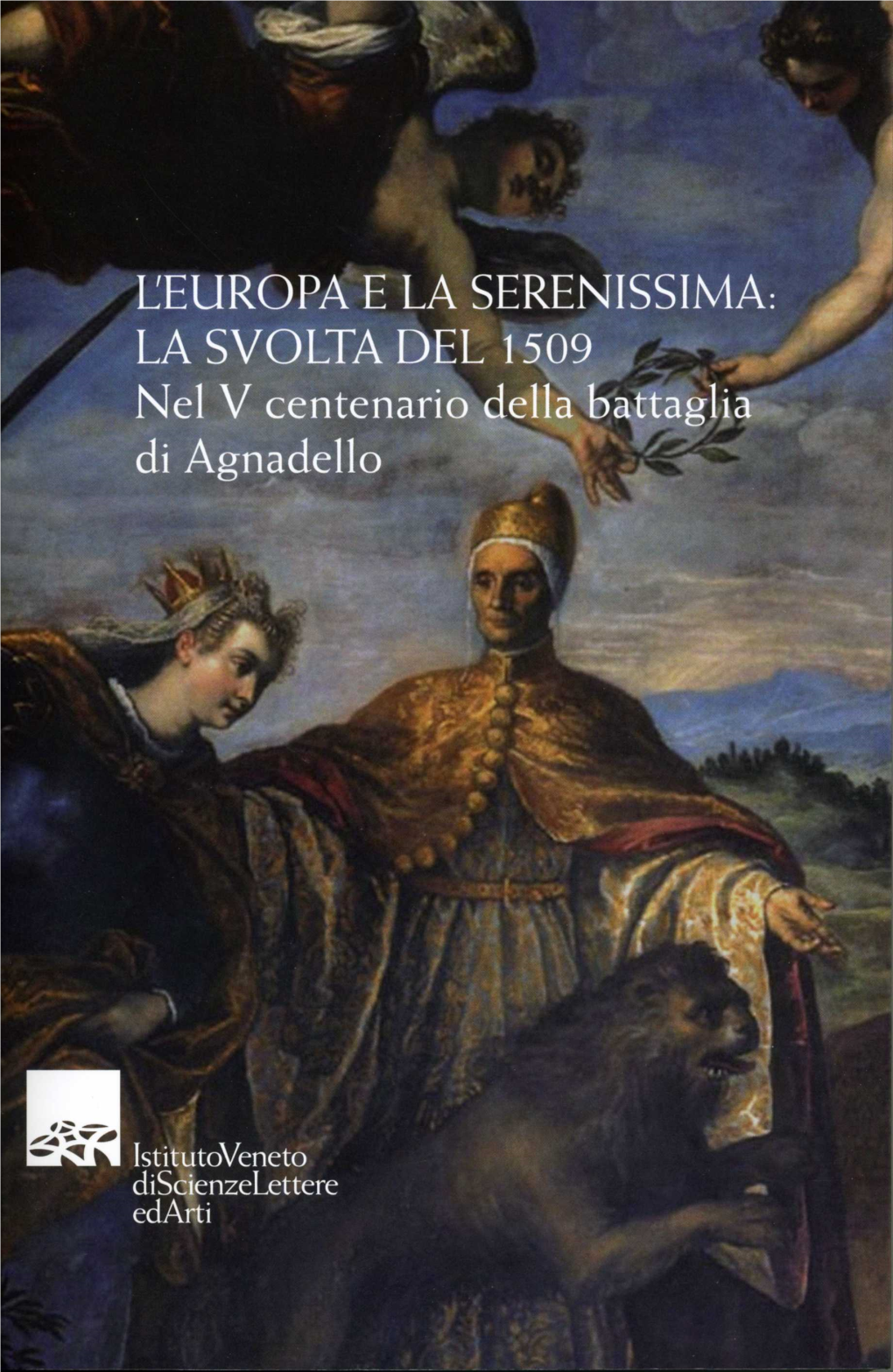 L'europa E La Serenissima La Svolta Del 1509