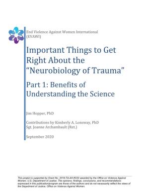 Neurobiology of Trauma”