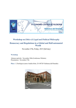 Workshop on Ethics & Legal and Political Philosophy Democracy