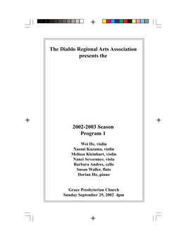 The Diablo Regional Arts Association Presents the 2002-2003 Season