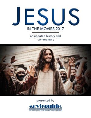 Jesus in the Movies 1 Jesus in the Movies © Tbaehr 2017 Dr