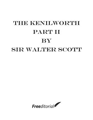 The Kenilworth Part II by Sir Walter Scott