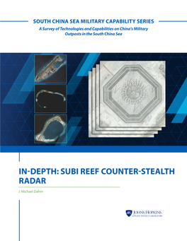 In-Depth Subi Reef Counter-Stealth Radar