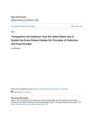How the United States Use of Double-Tap Drone Strikes Violates IHL Principles of Distinction and Proportionality