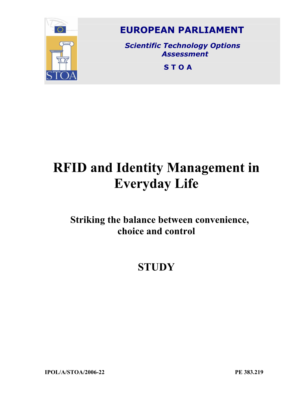 RFID and Identity Management in Everyday Life