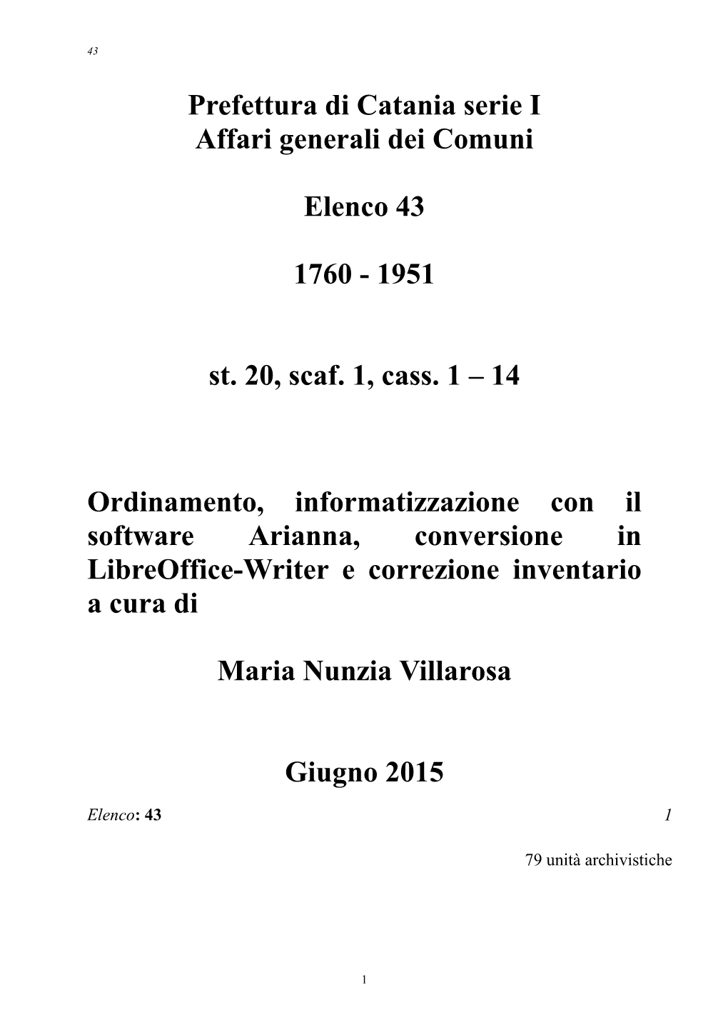 Prefettura Di Catania Serie I Affari Generali Dei Comuni Elenco 43 1760